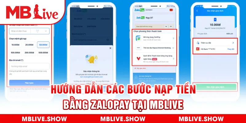 Hướng dẫn các bước nạp tiền bằng Zalopay tại MBlive