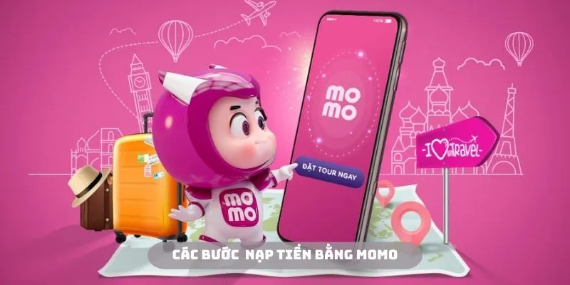 Nạp tiền bằng Momo đơn giản qua việc thực hiện theo các bước